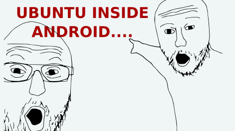 No Way! Run Ubuntu Inside Termux inside a Unrooted Android Phone..